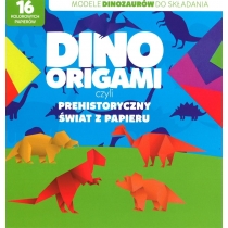 Produkt oferowany przez sklep:  Dino origami czyli prehistoryczny świat z papieru
