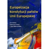 Produkt oferowany przez sklep:  Europeizacja konstytucji państw Unii Europejskiej
