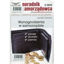 Produkt oferowany przez sklep:  Poradnik samorządowca 2/2010 Wynagrodzenia w samorządzie