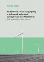 Produkt oferowany przez sklep:  Polityka oraz sektor energetyczny...