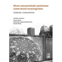 Produkt oferowany przez sklep:  Nowe rzeczywistosci społeczne nowe teorie socjologiczne