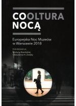 Produkt oferowany przez sklep:  Cooltura nocą Europejska Noc Muzeów w Warszawie 2018