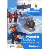 Produkt oferowany przez sklep:  Przewodnik turystyczny Polska nie tylko na narty Andrzej Walenciak Jolanta Kasprzak-Sieradzka
