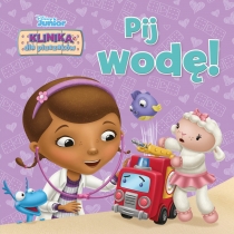 Produkt oferowany przez sklep:  Klinika dla pluszaków. Pij wodę! Disney Junior