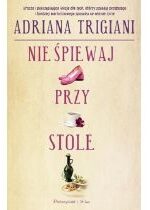 Produkt oferowany przez sklep:  Nie śpiewaj przy stole