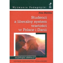 Produkt oferowany przez sklep:  Studenci a liberalny system wartości w Polsce i Danii