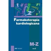 Produkt oferowany przez sklep:  Farmakoterapia kardiologiczna Tom 2 M-Z
