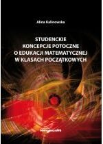 Produkt oferowany przez sklep:  Studenckie koncepcje potoczne o edukacji...