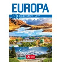 Produkt oferowany przez sklep:  Europa 500 najpiękniejszych miejsc
