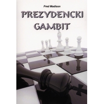 Produkt oferowany przez sklep:  Prezydencki gambit