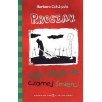 Produkt oferowany przez sklep:  PROSIAK nie daje się czarnej śmierci