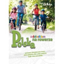 Produkt oferowany przez sklep:  Polska z dzieckiem na rowerze. Pascal Bajk