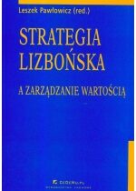 Produkt oferowany przez sklep:  Strategia lizbońska a zarządzanie wartością