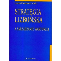Produkt oferowany przez sklep:  Strategia lizbońska a zarządzanie wartością