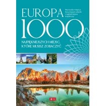Produkt oferowany przez sklep:  Europa 1000 najpiękniejszych miejsc