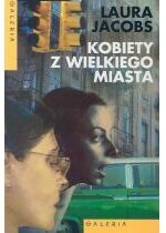 Produkt oferowany przez sklep:  Kobiety z wielkiego miasta