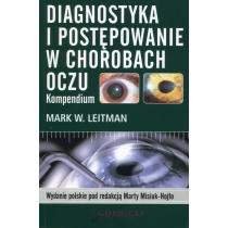 Produkt oferowany przez sklep:  Diagnostyka i postępowanie w chorobach oczu. Kompendium