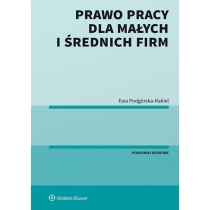 Produkt oferowany przez sklep:  Prawo pracy dla małych i średnich firm