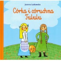 Produkt oferowany przez sklep:  Córka i córuchna Tululu  - Skrzat