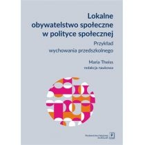 Produkt oferowany przez sklep:  Lokalne obywatelstwo społeczne w polityce społecznej