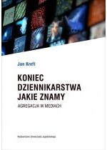 Produkt oferowany przez sklep:  Koniec dziennikarstwa