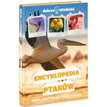 Produkt oferowany przez sklep:  Encyklopedia ptaków Dobrze wiedzieć