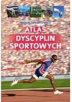 Produkt oferowany przez sklep:  Atlas dyscyplin sportowych