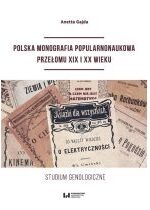 Produkt oferowany przez sklep:  Polska monografia popularnonaukowa przełomu XIX I XX wieku