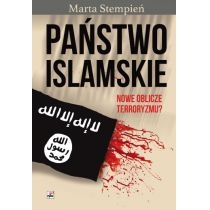 Produkt oferowany przez sklep:  Państwo Islamskie. Nowe oblicze terroryzmu?