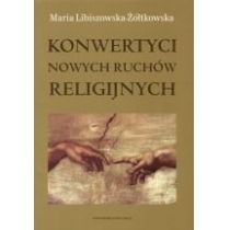 Produkt oferowany przez sklep:  Konwertyci nowych ruchów religijnych n