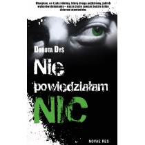 Produkt oferowany przez sklep:  Nie powiedziałam nic