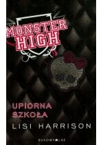 Produkt oferowany przez sklep:  Upiorna szkoła. Monster High. Tom 1