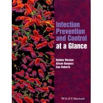 Produkt oferowany przez sklep:  Infection Prevention and Control at a Glance