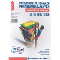 Produkt oferowany przez sklep:  Przewodnik po szkołach ponadgimnazjalnych województwa śląskiego na rok 2005/2006 + CD