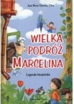 Produkt oferowany przez sklep:  Wielka podróż Marcelina Legenda hiszpańska José María Sánchez Silva