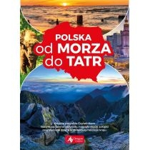 Produkt oferowany przez sklep:  Polska od morza do Tatr