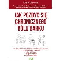 Produkt oferowany przez sklep:  Jak pozbyć się chronicznego bólu barku