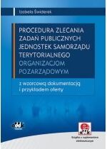 Produkt oferowany przez sklep:  Procedura zlecania zadań publicznych jednostek samorządu terytorialnego organizacjom pozarządowym z płytą CD