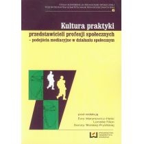 Produkt oferowany przez sklep:  Kultura praktyki przedstawicieli profesji społecznych