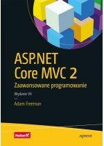 Produkt oferowany przez sklep:  ASP.NET Core MVC 2. Zaawansowane programowanie