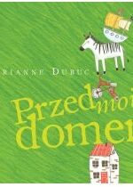 Produkt oferowany przez sklep:  Przed moim domem