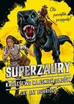 Produkt oferowany przez sklep:  Superzaury 1 Królestwo rajskich gadów