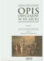 Produkt oferowany przez sklep:  Opis obyczajów w XV-leciu miedzysojuszniczym Tom 3