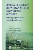 Produkt oferowany przez sklep:  Społeczne aspekty zrównoważonego rozwoju wsi w Polsce