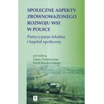 Produkt oferowany przez sklep:  Społeczne aspekty zrównoważonego rozwoju wsi w Polsce