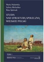 Produkt oferowany przez sklep:  Studia nad strukturą społeczną wiejskiej Polski Tom 1