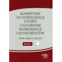 Produkt oferowany przez sklep:  Komentarz do nowelizacji ustawy o ochronie konkurencji i konsumentów