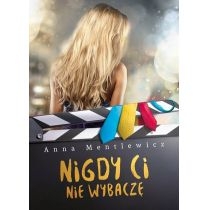 Produkt oferowany przez sklep:  Nigdy Ci nie wybaczę