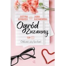 Produkt oferowany przez sklep:  Odważ się kochać. Ogród Zuzanny. Tom 2