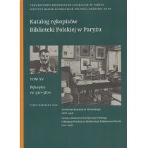 Produkt oferowany przez sklep:  Katalog rękopisów Biblioteki Polskiej w Paryżu
